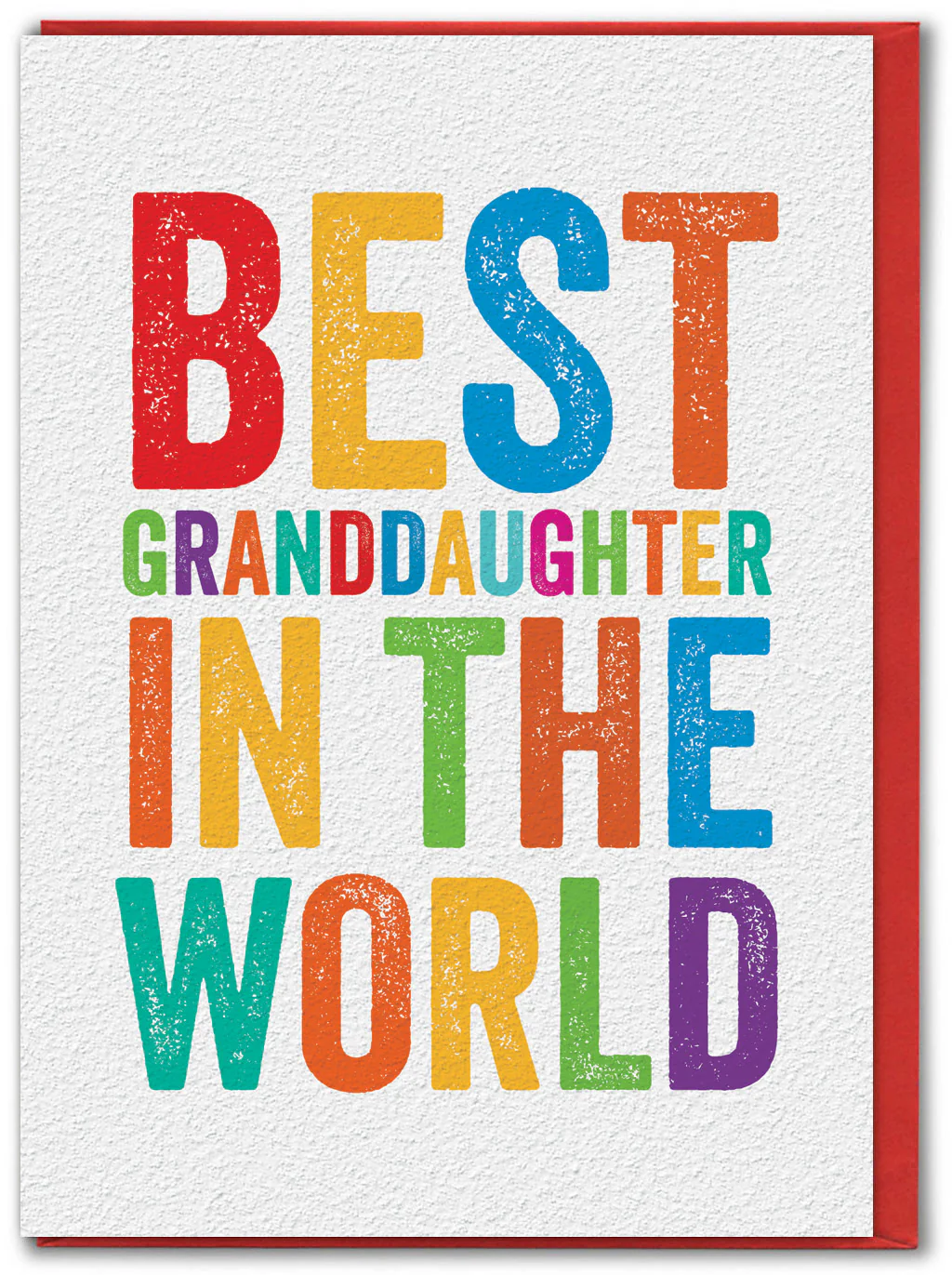 "Best Granddaughter In The World" Birthday Card