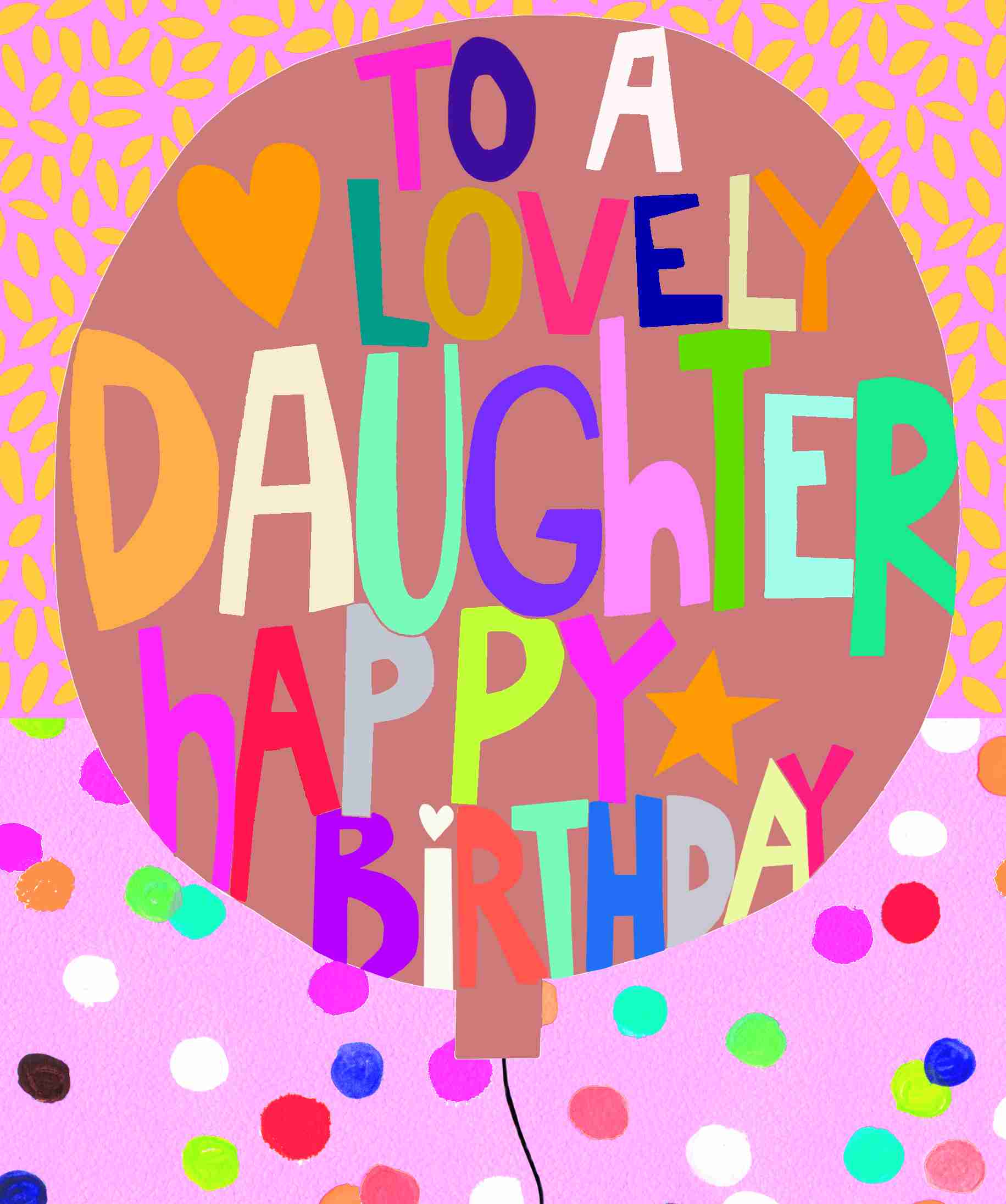 Bold Balloon Loveley Daughter Birthday Card