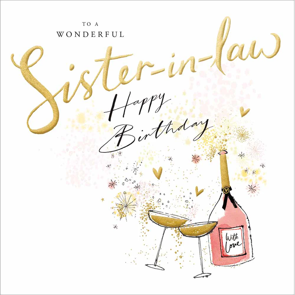 Champagne Sister-In-Law Birthday Card