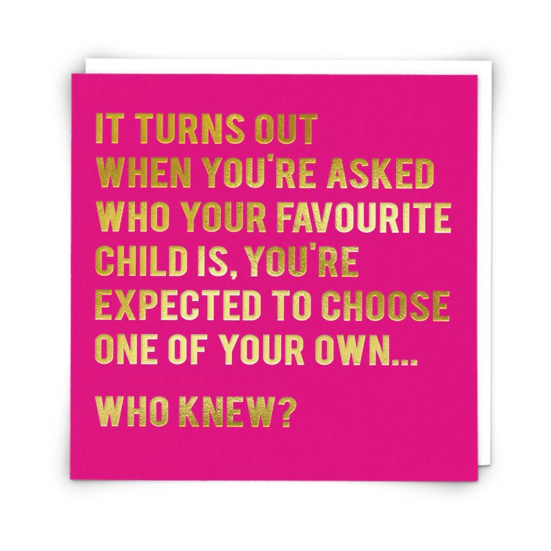 Favourite Child Card