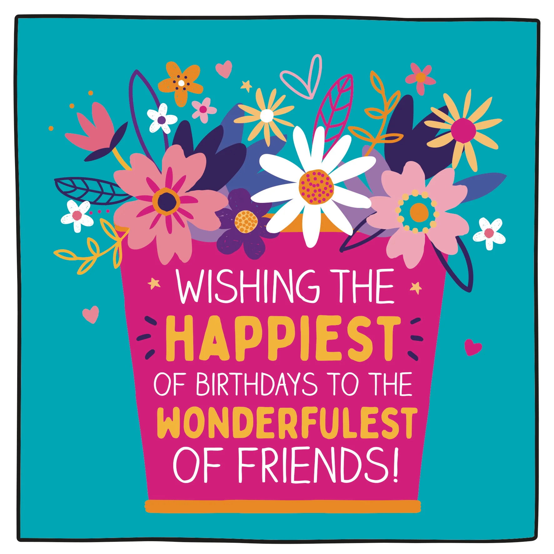 Happy Birthday Wonderfulest Of Friends Card