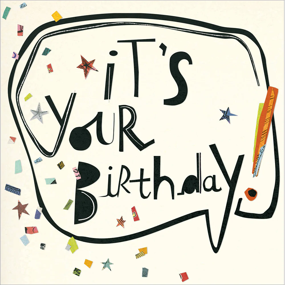 It's Your Birthday Card