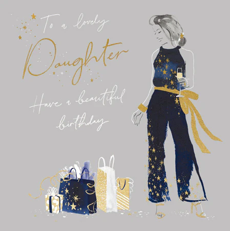 Lovely Daughter Glam Birthday Card