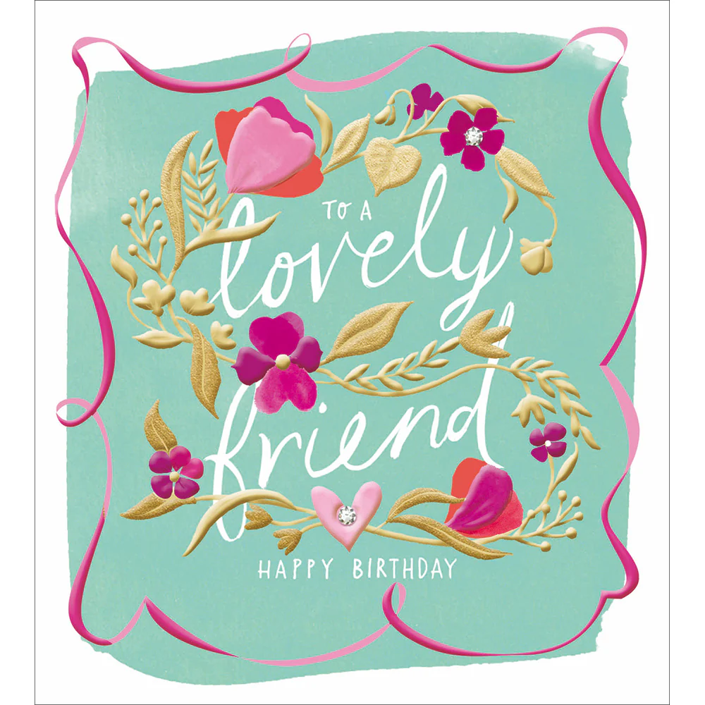 Lovely Friend Florals Card