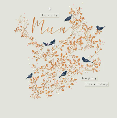 "Lovely Mum" Birds Birthday Card