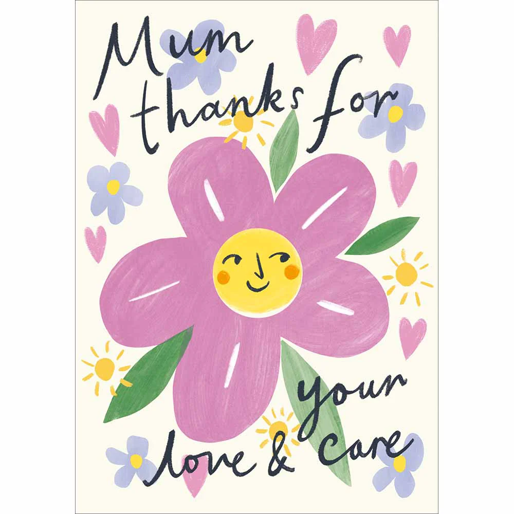 Mum Love & Care Birthday Card