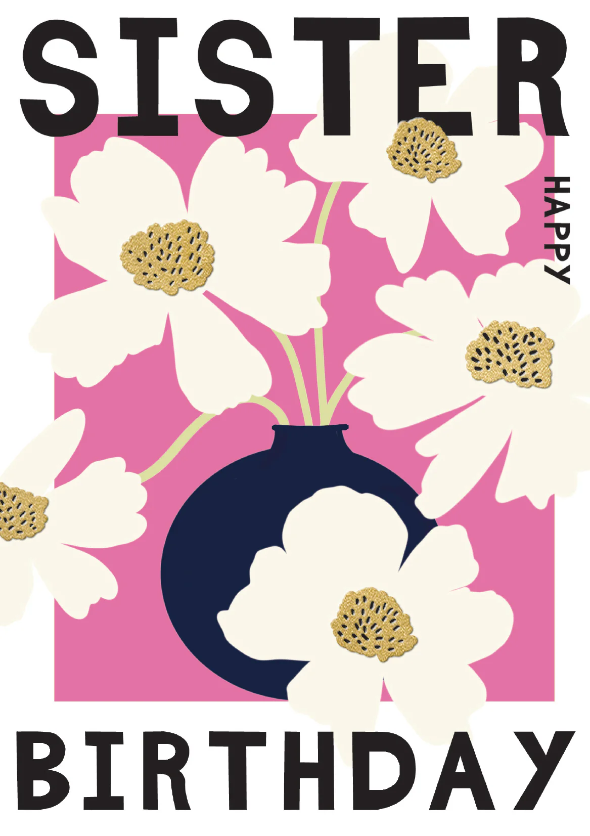 Pink Cosmos Sister Birthday Card