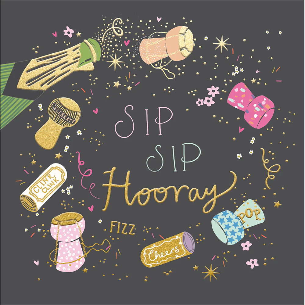 Sip Sip Hooray Card