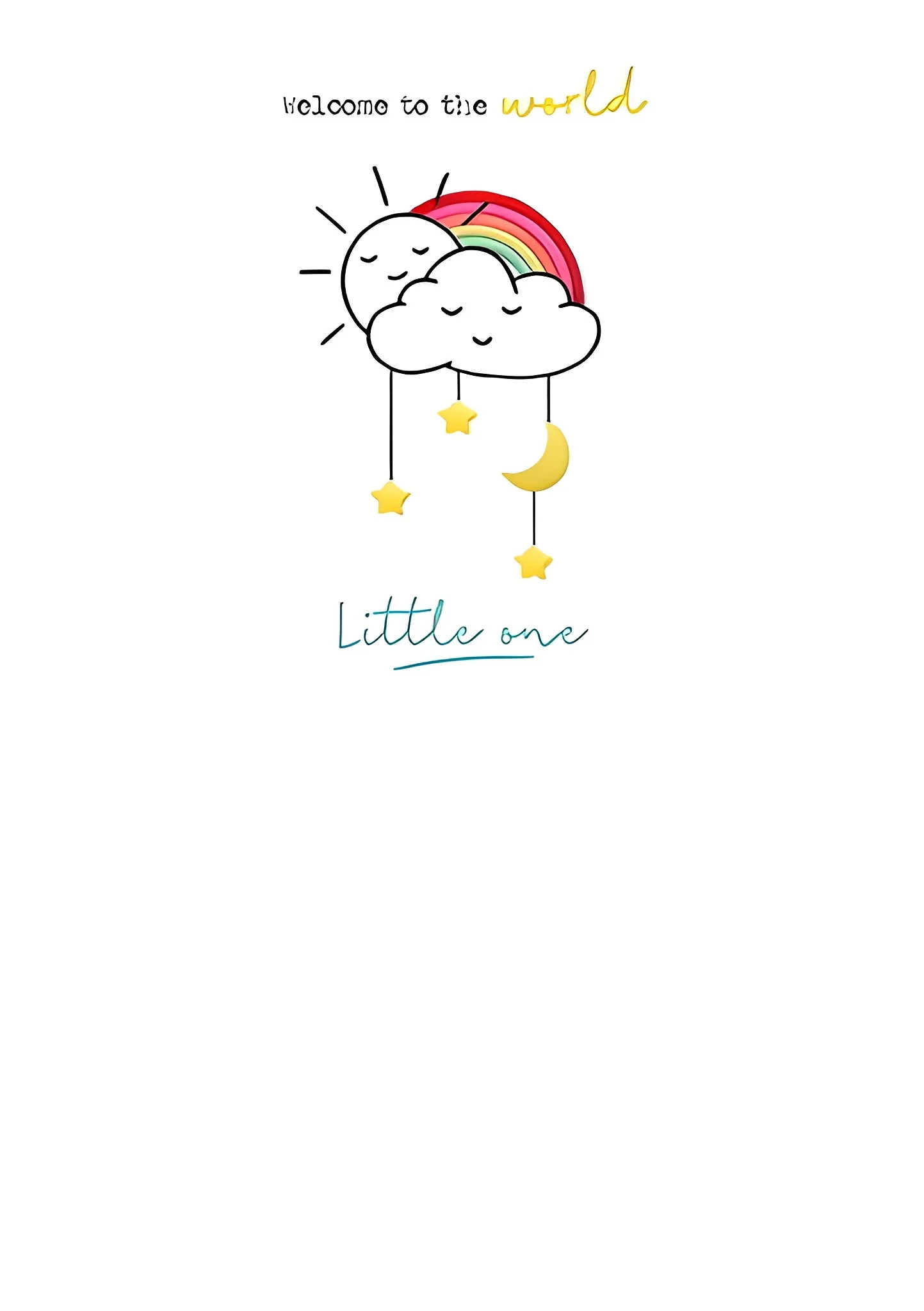 "Welcome To The World Little One" Rainbow Card