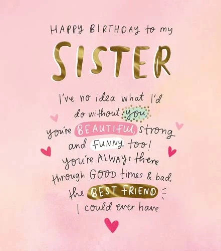 "What Would I Do Without You" Sister Birthday Card